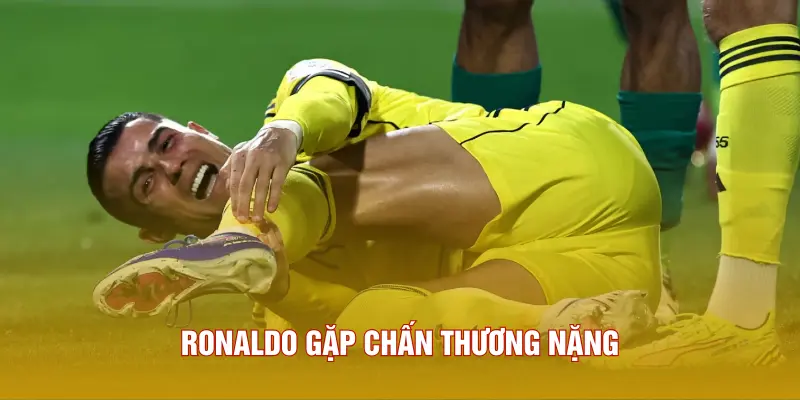 Cú Sốc Lớn - Al Nassr Xác Nhận Ronaldo Chấn Thương Nặng